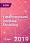 Heterostructural Interface Modelling - Product Thumbnail Image