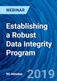Establishing a Robust Data Integrity Program - Webinar (Recorded)- Product Image