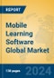 Mobile Learning Software Global Market Insights 2024, Analysis and Forecast to 2029, by Market Participants, Regions, Technology - Product Thumbnail Image
