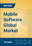 Mobile Software Global Market Insights 2024, Analysis and Forecast to 2029, by Market Participants, Regions, Technology, Application- Product Image