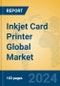 Inkjet Card Printer Global Market Insights 2024, Analysis and Forecast to 2029, by Manufacturers, Regions, Technology, Application, Product Type - Product Thumbnail Image