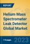 Helium Mass Spectrometer Leak Detector Global Market Insights 2023, Analysis and Forecast to 2028, by Manufacturers, Regions, Technology, Application, Product Type - Product Thumbnail Image