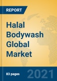 Halal Bodywash Global Market Insights 2021, Analysis and Forecast to 2026, by Manufacturers, Regions, Technology, Application, Product Type- Product Image
