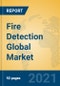 Fire Detection Global Market Insights 2021, Analysis and Forecast to 2026, by Manufacturers, Regions, Technology, Application - Product Thumbnail Image