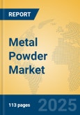 Metal Powder Market Insights 2025, Analysis and Forecast to 2030, by Manufacturers, Regions, Technology, Application, Product Type- Product Image