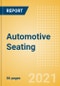 Automotive Seating - Global Sector Overview and Forecast to 2036 (Q2 2021 Update) - Product Thumbnail Image