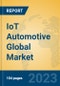 IoT Automotive Global Market Insights 2023, Analysis and Forecast to 2028, by Market Participants, Regions, Technology, Application, Product Type - Product Image