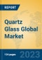 Quartz Glass Global Market Insights 2023, Analysis and Forecast to 2028, by Manufacturers, Regions, Technology, Product Type - Product Thumbnail Image