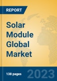 Solar Module Global Market Insights 2023, Analysis and Forecast to 2028, by Manufacturers, Regions, Technology, Application, Product Type- Product Image