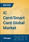 IC Card/Smart Card Global Market Insights 2021, Analysis and Forecast to 2026, by Manufacturers, Regions, Technology, Application, Product Type - Product Thumbnail Image