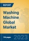 Washing Machine Global Market Insights 2023, Analysis and Forecast to 2028, by Manufacturers, Regions, Technology, Application, Product Type - Product Thumbnail Image