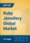 Ruby Jewellery Global Market Insights 2021, Analysis and Forecast to 2026, by Manufacturers, Regions, Technology, Application, Product Type - Product Thumbnail Image