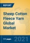 Sheep Cotton Fleece Yarn Global Market Insights 2021, Analysis and Forecast to 2026, by Manufacturers, Regions, Technology, Application, Product Type - Product Thumbnail Image