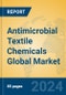 Antimicrobial Textile Chemicals Global Market Insights 2024, Analysis and Forecast to 2029, by Manufacturers, Regions, Technology, Application - Product Thumbnail Image