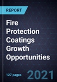 Fire Protection Coatings Growth Opportunities- Product Image