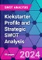 Kickstarter Profile and Strategic SWOT Analysis - Product Thumbnail Image