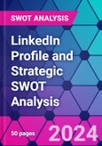 LinkedIn Profile and Strategic SWOT Analysis- Product Image