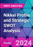 Nikkei Profile and Strategic SWOT Analysis- Product Image