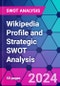 Wikipedia Profile and Strategic SWOT Analysis - Product Thumbnail Image