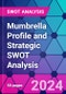 Mumbrella Profile and Strategic SWOT Analysis - Product Thumbnail Image