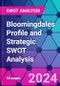 Bloomingdales Profile and Strategic SWOT Analysis - Product Thumbnail Image