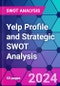 Yelp Profile and Strategic SWOT Analysis - Product Thumbnail Image