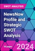 NewsNow Profile and Strategic SWOT Analysis- Product Image