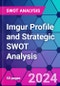 Imgur Profile and Strategic SWOT Analysis - Product Thumbnail Image