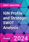 IGN Profile and Strategic SWOT Analysis- Product Image