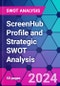 ScreenHub Profile and Strategic SWOT Analysis - Product Thumbnail Image