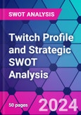 Twitch Profile and Strategic SWOT Analysis- Product Image