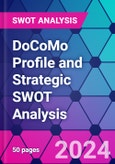 DoCoMo Profile and Strategic SWOT Analysis- Product Image