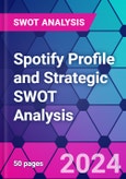 Spotify Profile and Strategic SWOT Analysis- Product Image