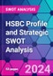 HSBC Profile and Strategic SWOT Analysis - Product Thumbnail Image