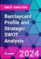 Barclaycard Profile and Strategic SWOT Analysis - Product Thumbnail Image