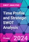 Time Profile and Strategic SWOT Analysis - Product Thumbnail Image