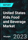 United States Kids Food and Beverage Market, Size, Forecast 2023-2028, Industry Trends, Growth, Impact of Inflation, Opportunity Company Analysis- Product Image