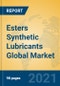 Esters Synthetic Lubricants Global Market Insights 2021, Analysis and Forecast to 2026, by Manufacturers, Regions, Technology, Application, Product Type - Product Thumbnail Image