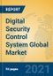 Digital Security Control System Global Market Insights 2021, Analysis and Forecast to 2026, by Manufacturers, Regions, Technology, Application, Product Type - Product Thumbnail Image