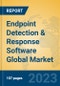 Endpoint Detection & Response Software Global Market Insights 2023, Analysis and Forecast to 2028, by Market Participants, Regions, Technology, Application, Product Type - Product Image