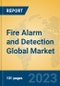 Fire Alarm and Detection Global Market Insights 2023, Analysis and Forecast to 2028, by Market Participants, Regions, Technology, Application, Product Type - Product Thumbnail Image