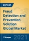 Fraud Detection and Prevention Solution Global Market Insights 2021, Analysis and Forecast to 2026, by Market Participants, Regions, Technology, Application, Product Type - Product Thumbnail Image