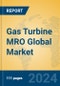 Gas Turbine MRO Global Market Insights 2024, Analysis and Forecast to 2029, by Market Participants, Regions, Technology, Application - Product Thumbnail Image