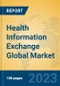 Health Information Exchange Global Market Insights 2023, Analysis and Forecast to 2028, by Market Participants, Regions, Technology, Application, Product Type - Product Thumbnail Image
