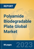 Polyamide Biodegradable Plate Global Market Insights 2023, Analysis and Forecast to 2028, by Manufacturers, Regions, Technology, Application, Product Type- Product Image
