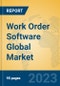 Work Order Software Global Market Insights 2023, Analysis and Forecast to 2028, by Manufacturers, Regions, Technology, Application, Product Type - Product Thumbnail Image