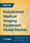 Refurbished Medical Imaging Equipment Global Market Insights 2021, Analysis and Forecast to 2026, by Manufacturers, Regions, Technology, Application, Product Type - Product Thumbnail Image