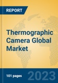 Thermographic Camera Global Market Insights 2023, Analysis and Forecast to 2028, by Manufacturers, Regions, Technology, Product Type- Product Image