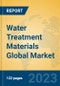 Water Treatment Materials Global Market Insights 2023, Analysis and Forecast to 2028, by Manufacturers, Regions, Technology, Application, Product Type - Product Thumbnail Image