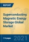 Superconducting Magnetic Energy Storage Global Market Insights 2021, Analysis and Forecast to 2026, by Manufacturers, Regions, Technology, Application, Product Type - Product Thumbnail Image